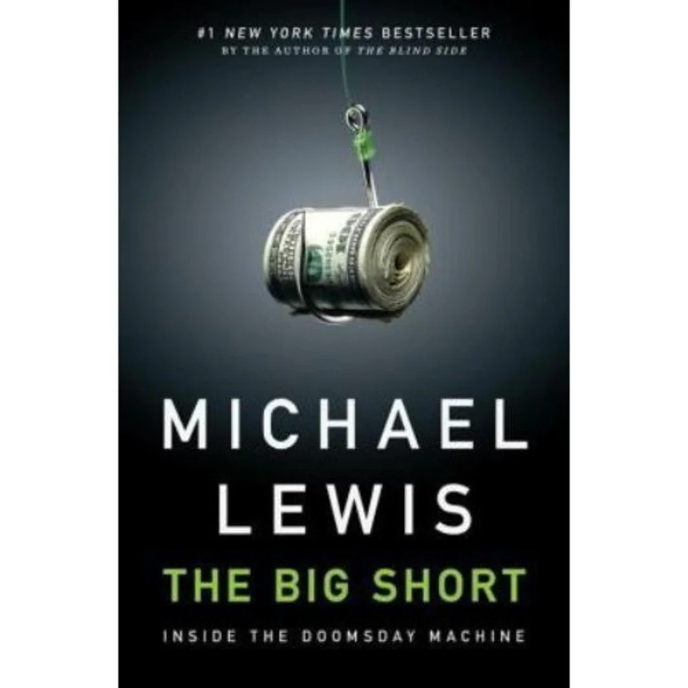 The Big Short : Inside the Doomsday Machine by Michael Lewis (2010, Hardcover)